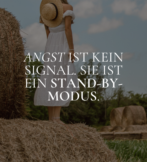 Angst ist kein Signal. Sie ist ein Stand-by-Modus.